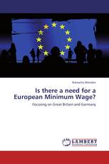 Is there a need for a European Minimum Wage?