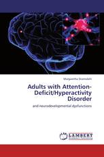 Adults with Attention-Deficit/Hyperactivity Disorder