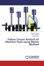 Failure Causes Analysis of Machine Tools using Matrix Method