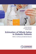 Estimation of Whole Saliva in Diabetic Patients