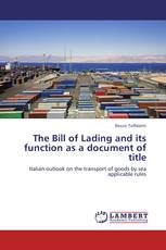 The Bill of Lading and its function as a document of title