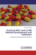 Practical HPLC and LC-MS Method Development and Validation