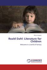Roald Dahl: Literature for Children