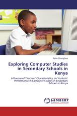 Exploring Computer Studies in Secondary Schools in Kenya
