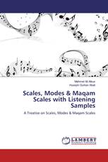 Scales, Modes & Maqam Scales with Listening Samples