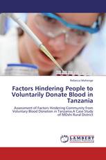 Factors Hindering People to Voluntarily Donate Blood in Tanzania