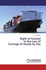 Right of Control in the Law of Carriage of Goods by Sea
