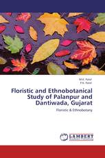 Floristic and Ethnobotanical Study of Palanpur and Dantiwada, Gujarat