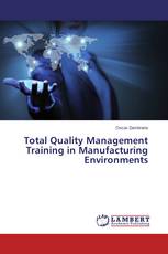 Total Quality Management Training in Manufacturing Environments