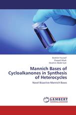 Mannich Bases of Cycloalkanones in Synthesis  of Heterocycles