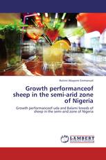 Growth performanceof sheep in the semi-arid zone of Nigeria