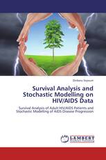 Survival Analysis and Stochastic Modelling on HIV/AIDS Data