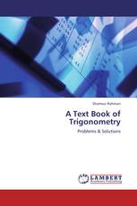 A Text Book of Trigonometry