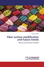 Fiber surface modification and future trends