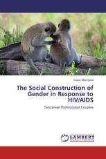 The Social Construction of Gender in Response to HIV/AIDS
