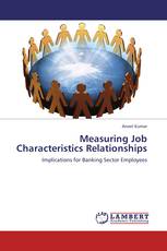 Measuring Job Characteristics Relationships