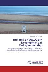 The Role of SACCOS in Development of Entrepreneurship
