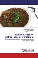 An Introduction to Anthracnose of Horsegram