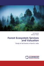 Forest Ecosystem Services and Valuation