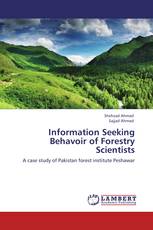 Information Seeking Behavoir of Forestry Scientists