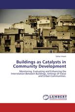 Buildings as Catalysts in Community Development