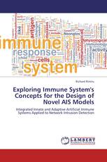 Exploring Immune System's Concepts for the Design of Novel AIS Models