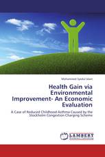 Health Gain via Environmental Improvement- An Economic Evaluation