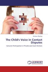 The Child's Voice in Contact Disputes