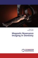 Magnetic Resonance Imaging In Dentistry