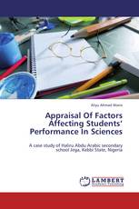 Appraisal Of Factors Affecting Students’   Performance In Sciences