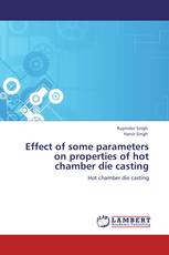 Effect of some parameters on properties of hot chamber die casting