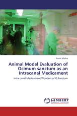 Animal Model Evaluation of Ocimum sanctum as an Intracanal Medicament