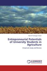 Entrepreneurial Potentials of University Students in Agriculture