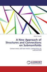 A New Approach of Structures and Connections on Submanifolds