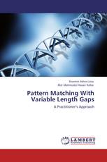 Pattern Matching With Variable Length Gaps