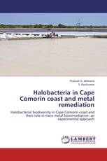 Halobacteria in Cape Comorin coast and metal remediation