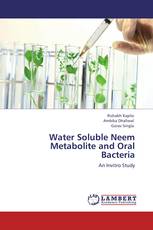 Water Soluble Neem Metabolite and Oral Bacteria
