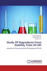 Study Of Degradants From Stability Trials Of API