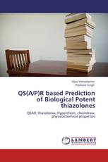 QS(A/P)R based Prediction of Biological Potent thiazolones