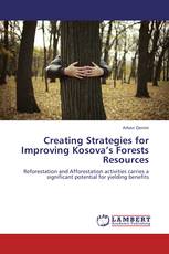 Creating Strategies for Improving Kosova’s Forests Resources