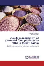 Quality management of processed food products by SHGs in Jorhat, Assam