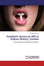 Paediatric Access to ART in Kabwe District, Zambia