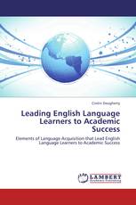 Leading English Language Learners to Academic Success