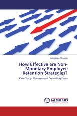 How Effective are Non-Monetary Employee Retention Strategies?