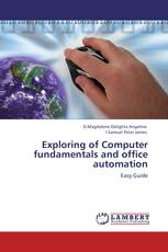 Exploring of Computer fundamentals and office automation