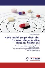 Novel multi-target therapies for neurodegenerative diseases treatment