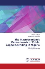 The Macroeconomic Determinants of Public Capital Spending in Nigeria