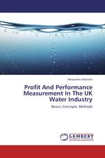 Profit And Performance Measurement In The UK Water Industry