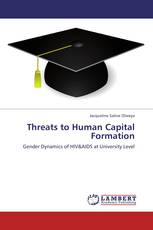 Threats to Human Capital Formation