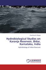 Hydrobiological Studies on Karanja Reservoir, Bidar, Karnataka, India